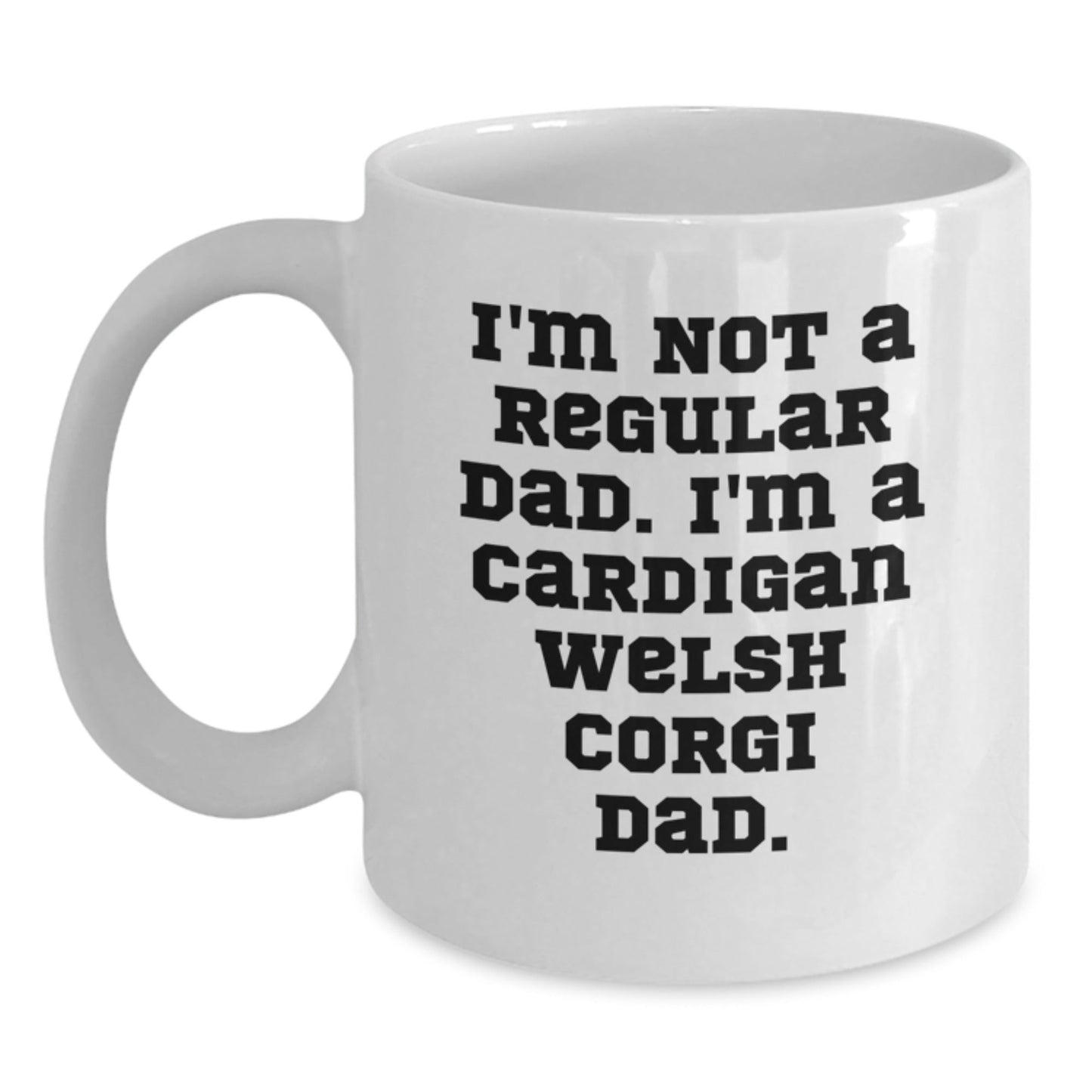 Funny Cardigan Welsh Corgi Dog Gifts, White Coffee Mug for Dad, Christmas Unique Present from Family - The Buy Boom
