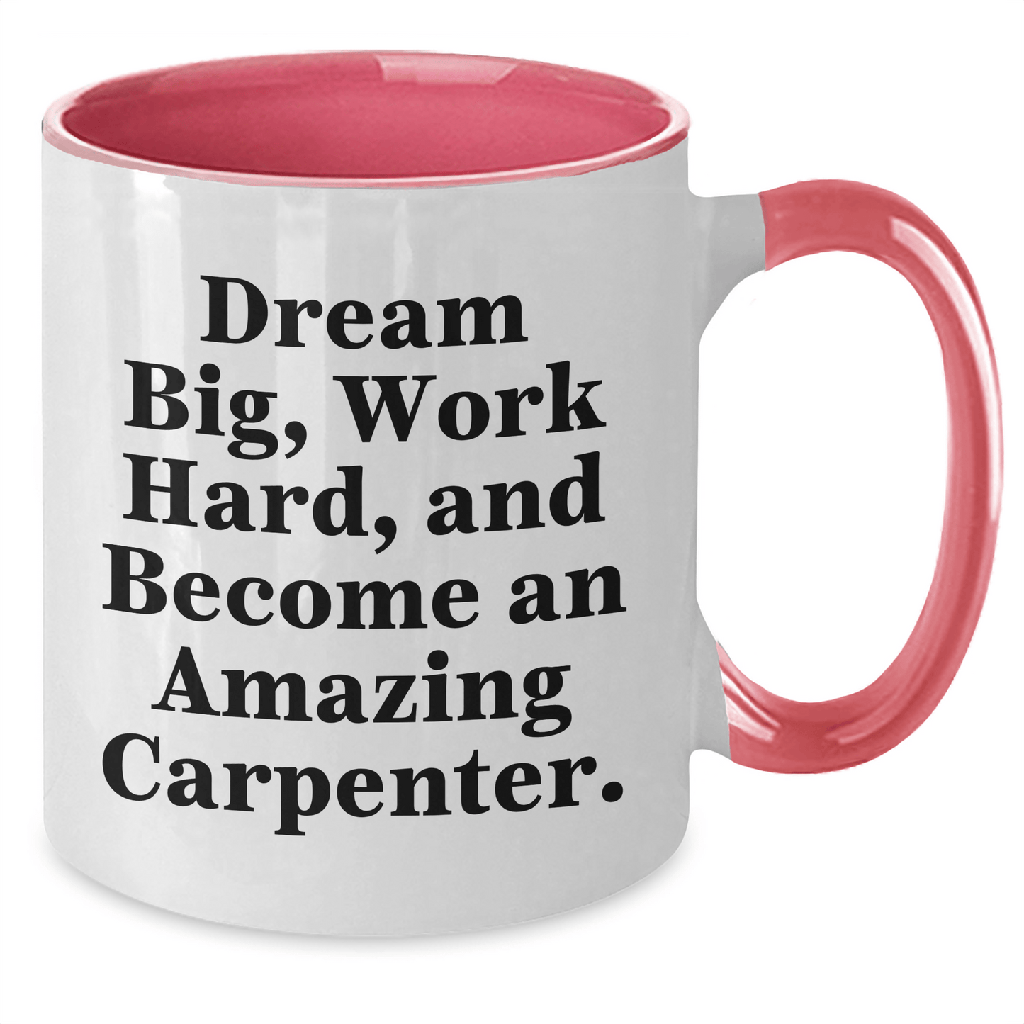 Funny Carpenter Gifts from Family and Friends - Two Tone Coffee Mug with Inspirational Quote - The Buy Boom