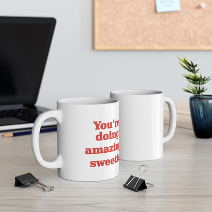 Funny Ceramic Mug for Coffee Lovers - "You're Strong, Smart, and Super Cute" - Perfect Gift for Friends & Siblings - The Buy Boom