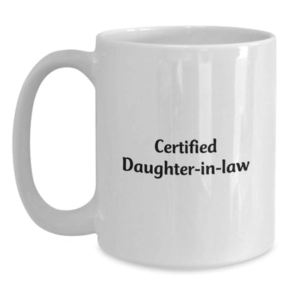 Funny Certified Daughter - in - law Gifts from Family, 'I'm Not Lazy, I'm Just On Daughter - in - law Time' White Coffee Mug for Daughter - in - law Graduation Unique Gifts - The Buy Boom