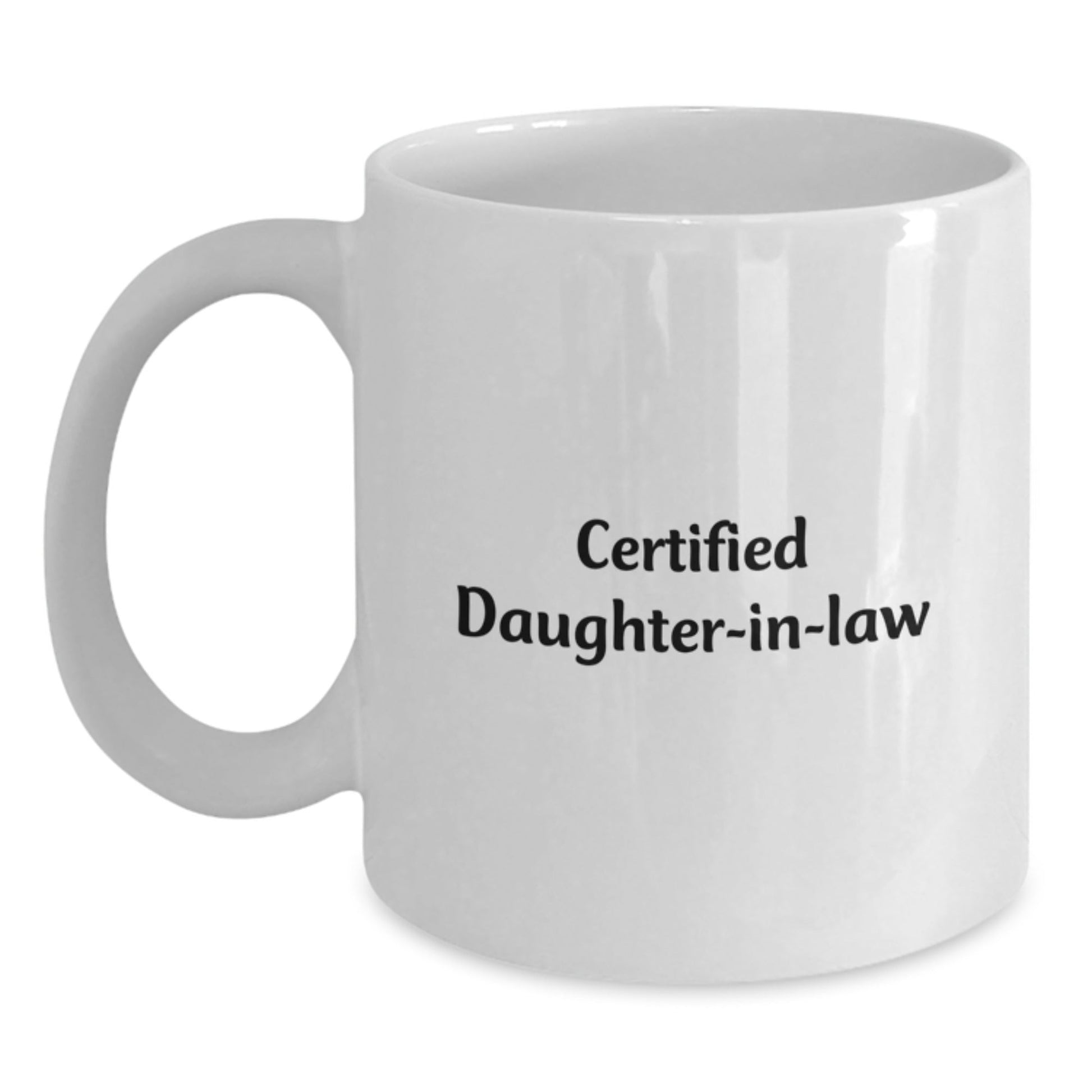 Funny Certified Daughter - in - law Gifts from Family, 'I'm Not Lazy, I'm Just On Daughter - in - law Time' White Coffee Mug for Daughter - in - law Graduation Unique Gifts - The Buy Boom