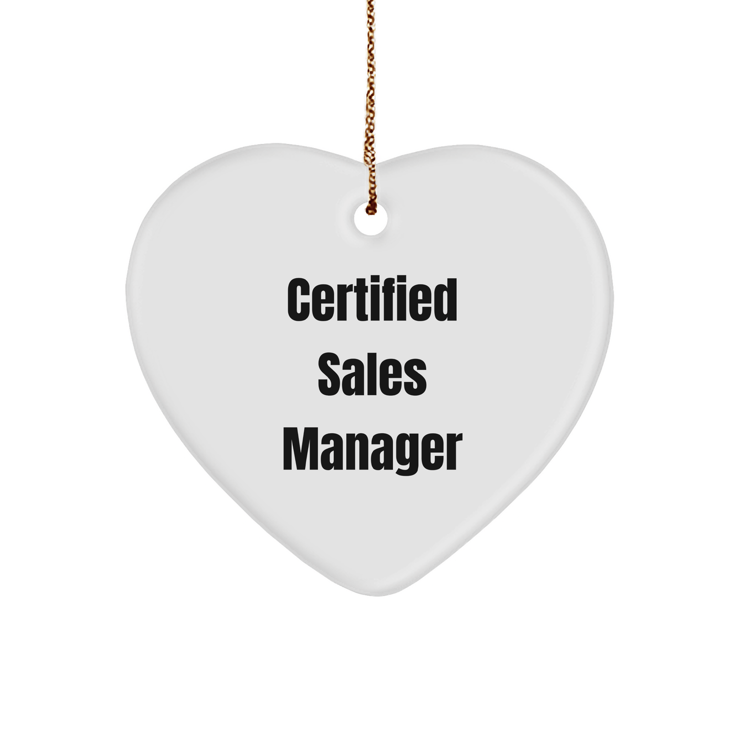 Funny Certified Sales Manager Heart Ornament Gifts for Sales Managers from Friends, Coworkers, Family - Christmas Unique Gifts - The Buy Boom