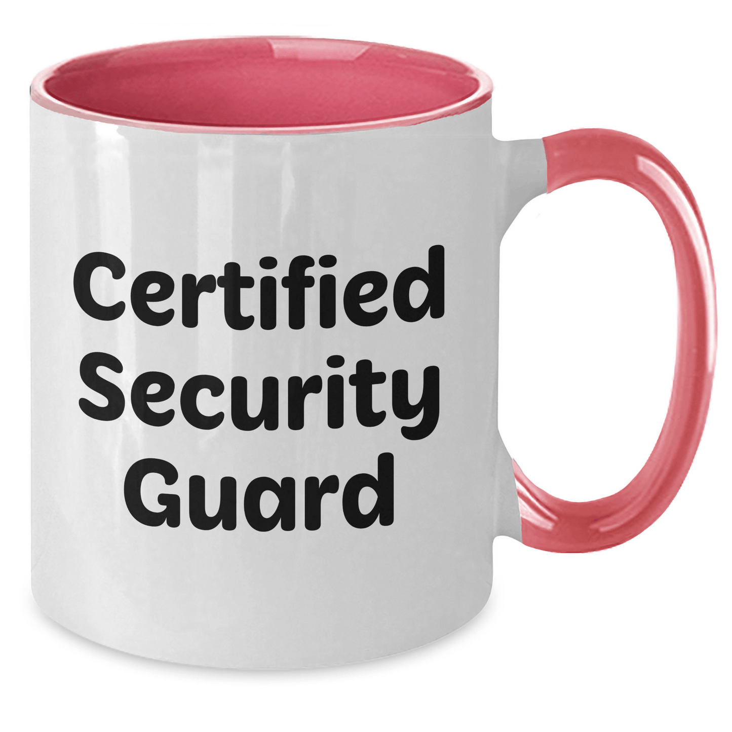 Funny Certified Security Guard Two Tone Coffee Mugs Gifts from Men to Security Guard, Father's Day Unique Gifts, Black and White, Red and White, Navy and White, Pink and White Options - The Buy Boom