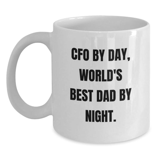Funny CFO Gifts - CFO By Day, World's Best Dad By Night. White Coffee Mug - Gifts from Men to CFO for Birthday - The Buy Boom