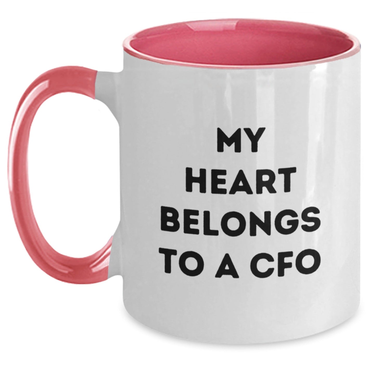 Funny CFO Gifts from Friends, Unique Two Tone Coffee Mugs for Birthday, 'My Heart Belongs To A Cfo' Quote - The Buy Boom