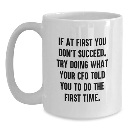 Funny CFO White Coffee Mugs Gifts from Friends, Family for CFO, Men, Women, Coworkers - The Buy Boom