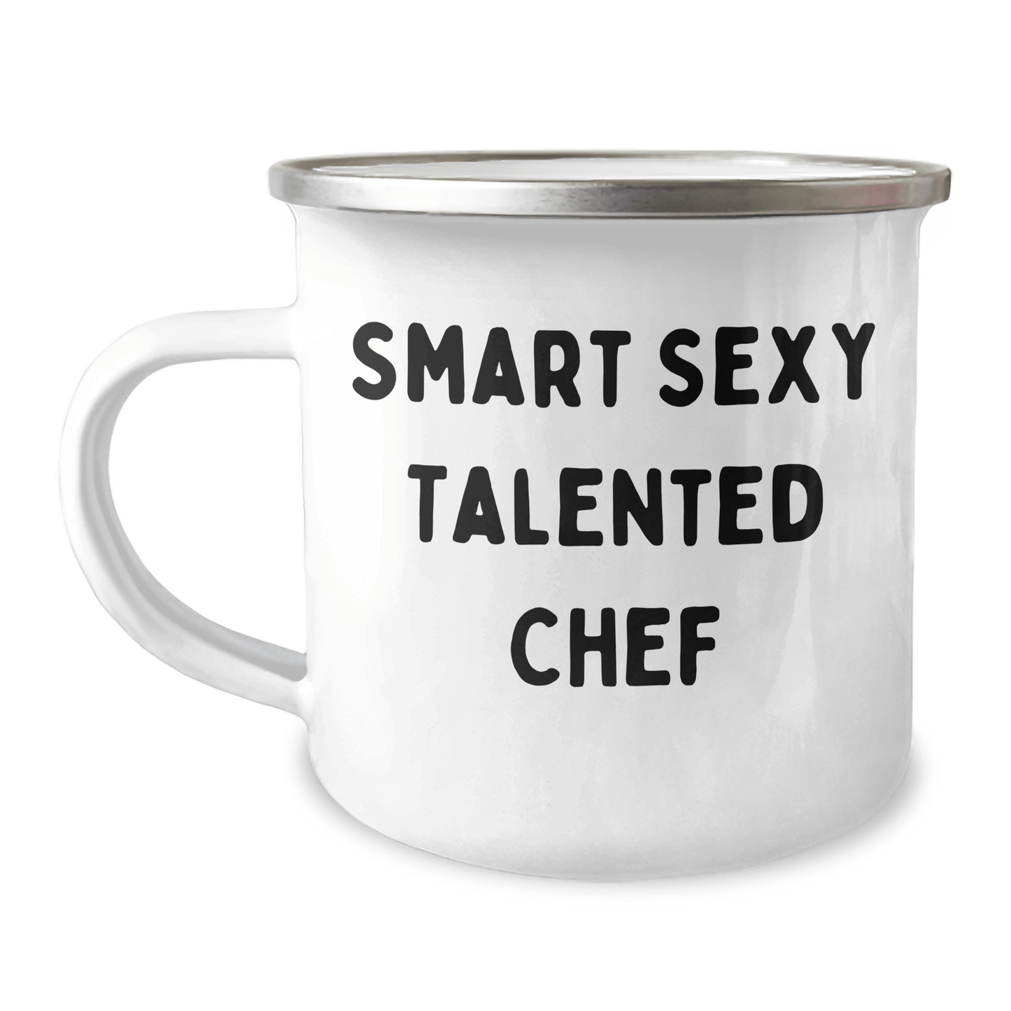 Funny Chef Gift - Smart Sexy Talented Quote Camping Mug - The Buy Boom