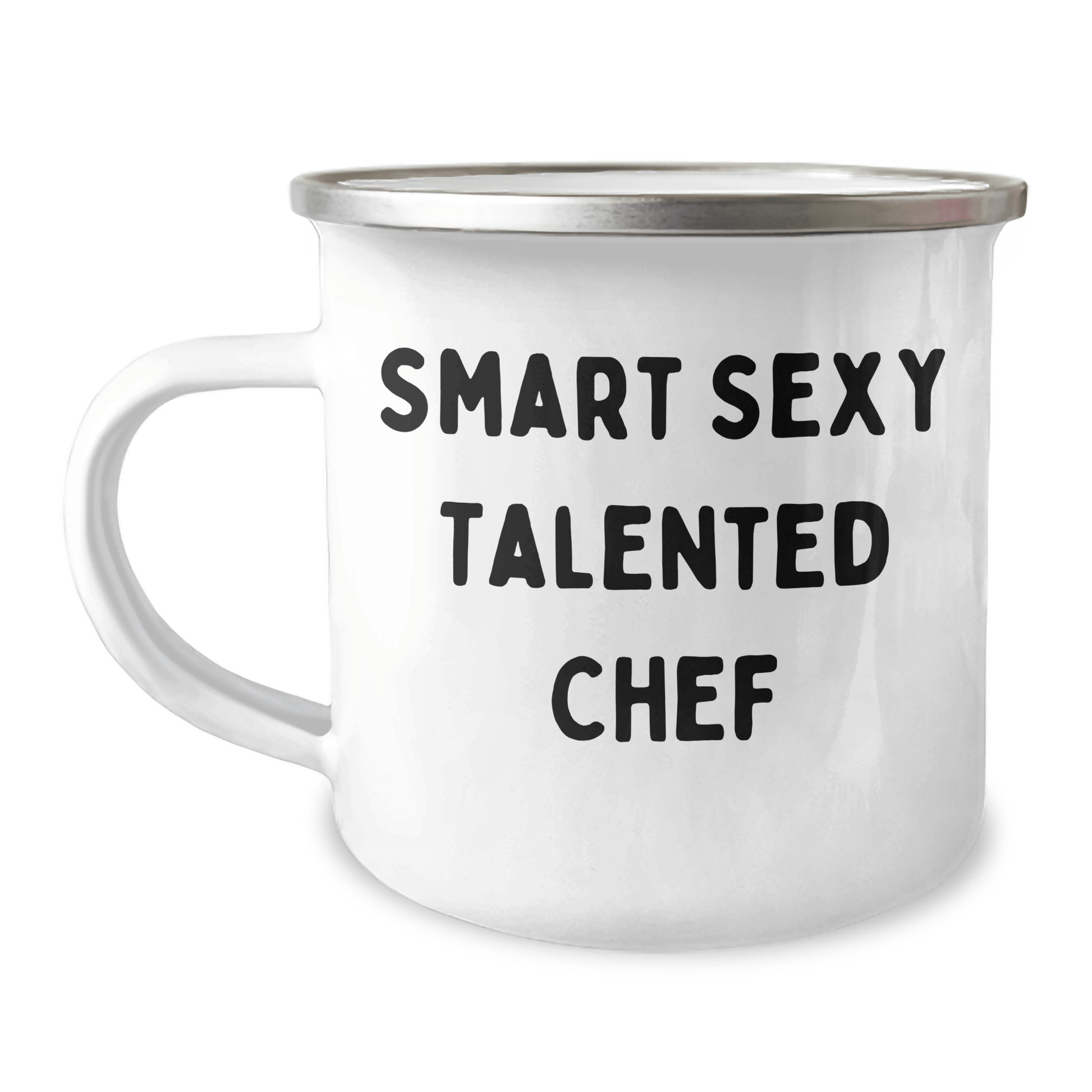 Funny Chef Gift - Smart Sexy Talented Quote Camping Mug - The Buy Boom