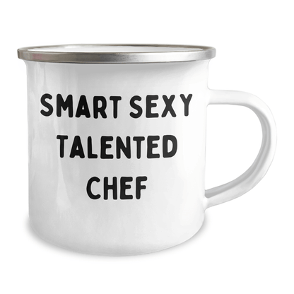 Funny Chef Gift - Smart Sexy Talented Quote Camping Mug - The Buy Boom