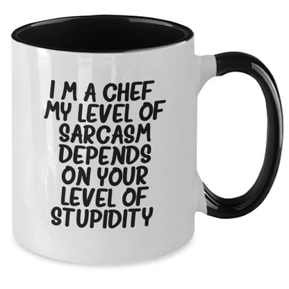 Funny Chef Gifts from Friends, Unique Christmas Unique Gifts for Men, 'I'm A Chef. My Level Of Sarcasm Depends On Your Level Of Stupidity.' Two Tone Coffee Mug - The Buy Boom