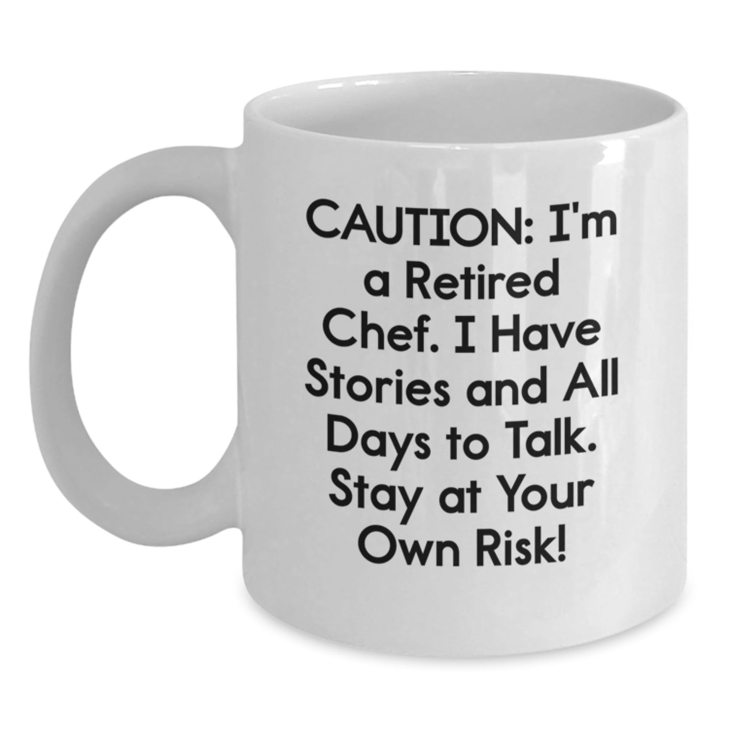 Funny Chef Gifts from Friends, Unique White Coffee Mug for Graduation, Stay At Your Own Risk!, 11oz/15oz Ceramic Mug - The Buy Boom