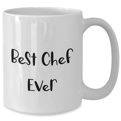 Funny Chef Gifts from Men to Best Chef Ever on Graduation Day - White Coffee Mug - The Buy Boom