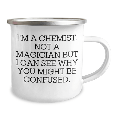 Funny Chemist Gifts for Him, Camping Mug with Enamel Finish, 'I'm A Chemist. Not A Magician But I Can See Why You Might Be Confused.' Quote, Gifts from Men, Gifts for Chemist Friends - The Buy Boom