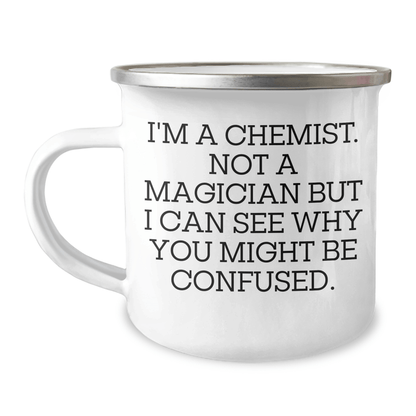 Funny Chemist Gifts for Him, Camping Mug with Enamel Finish, 'I'm A Chemist. Not A Magician But I Can See Why You Might Be Confused.' Quote, Gifts from Men, Gifts for Chemist Friends - The Buy Boom
