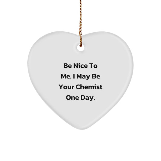 Funny Chemist Heart Ornament Gifts from Friends for Chemist, Heart Ornament with Quote, Unique Christmas Unique Gifts for Chemist - The Buy Boom