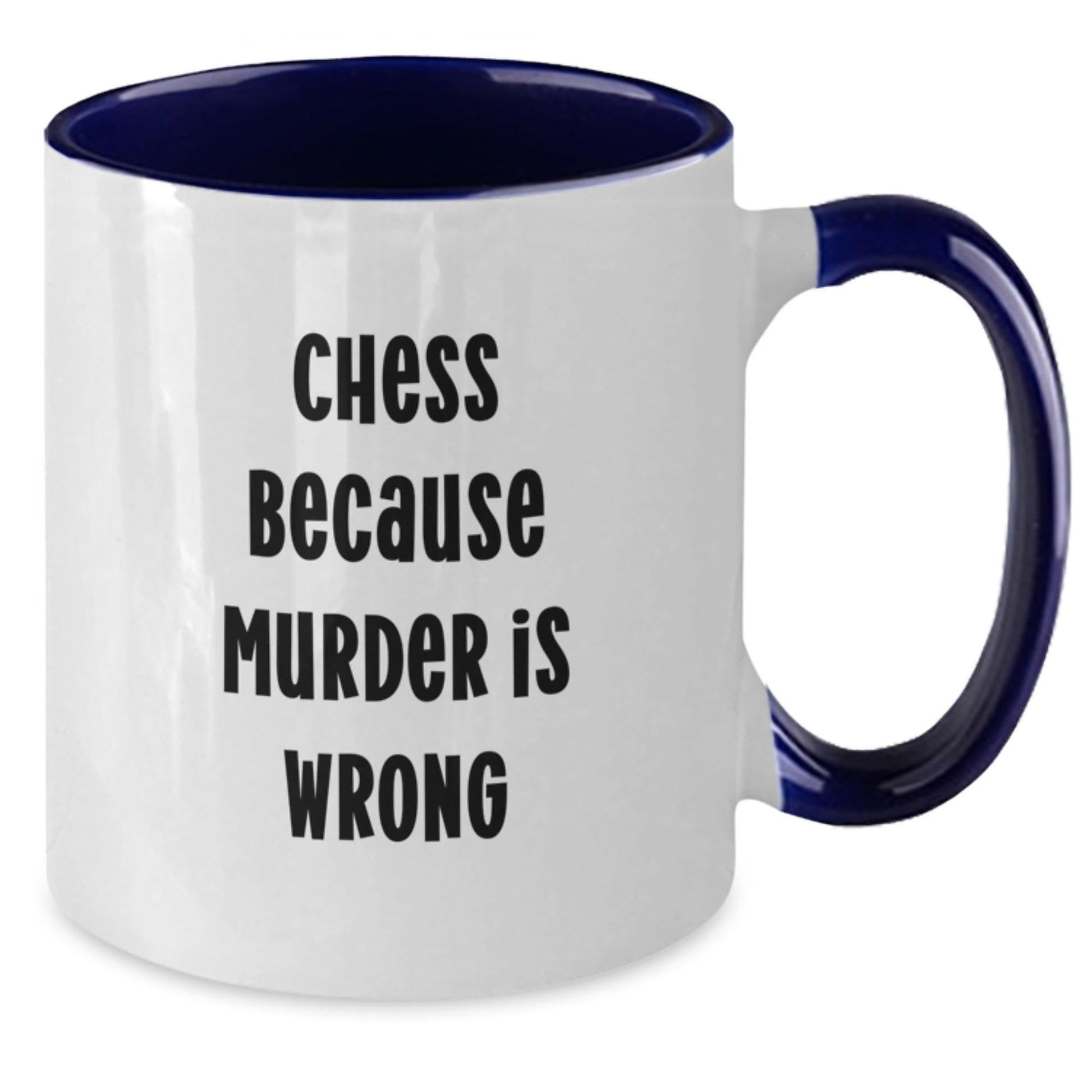 Funny Chess Gifts for Graduation, Unique Two Tone Coffee Mug from Friends, 'Chess Because Murder Is Wrong' Quote - The Buy Boom