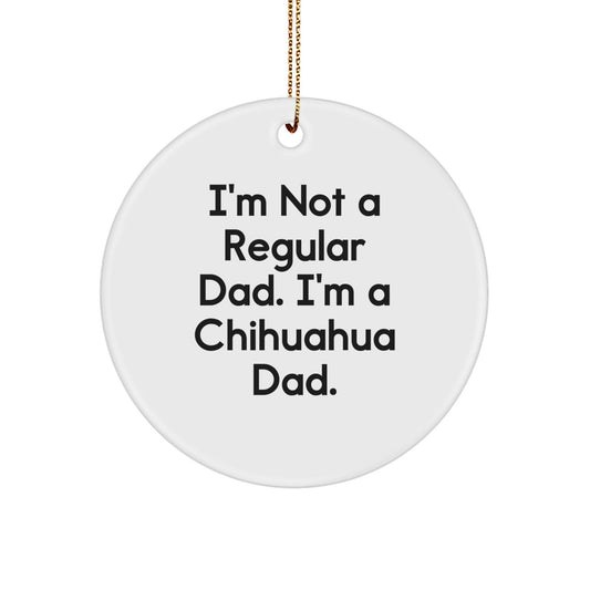 Funny Chihuahua Dad Christmas Unique Gifts for Men from Friends, Circle Ornament for Chihuahua Dog Lovers - The Buy Boom