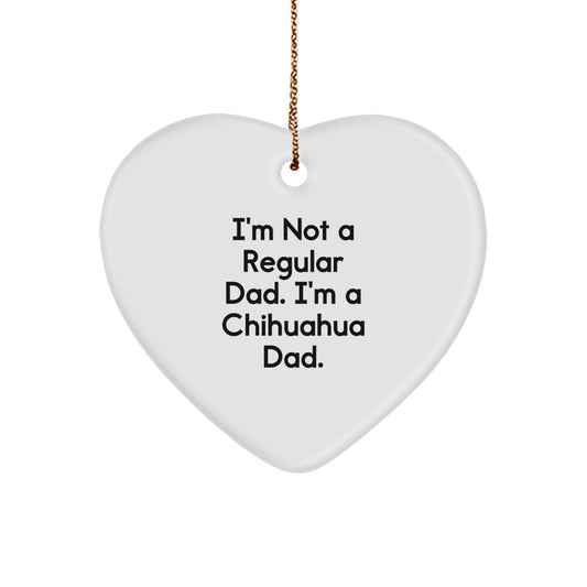 Funny Chihuahua Dad Heart Ornament Gifts from Friends for Christmas - The Buy Boom