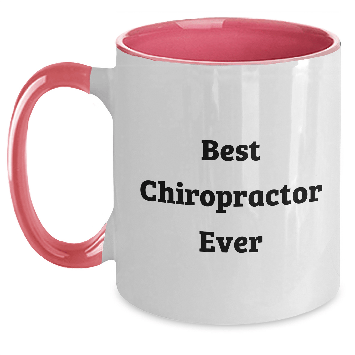 Funny Chiropractor Gifts for Graduation - Best Chiropractor Ever Two Tone Coffee Mug, Gifts from Friends, Gifts for Chiropractor - The Buy Boom