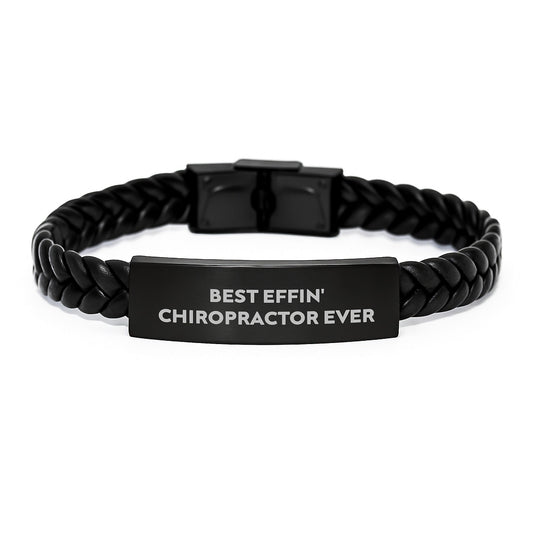 Funny Chiropractor Gifts for Men, Best Effin' Chiropractor Ever Quote, Interlaced Leather Bracelet for Graduation, Gifts from Friends, Gifts for Chiropractor - The Buy Boom