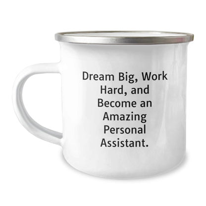 Funny Christmas Unique Gifts from Friends for Personal Assistants - Dream Big Mug, 12 oz Camping Mug with Inspirational Quote - Stainless Steel with Enamel Finish - The Buy Boom