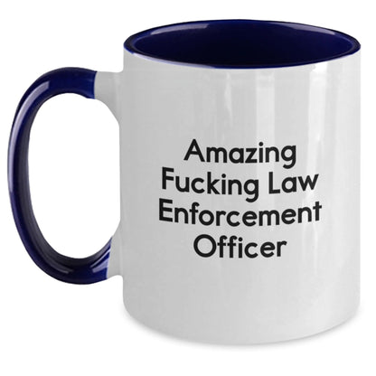 Funny Christmas Unique Gifts from Friends to Law Enforcement Officers - Amazing F - king Law Enforcement Officer Two Tone Coffee Mug - The Buy Boom
