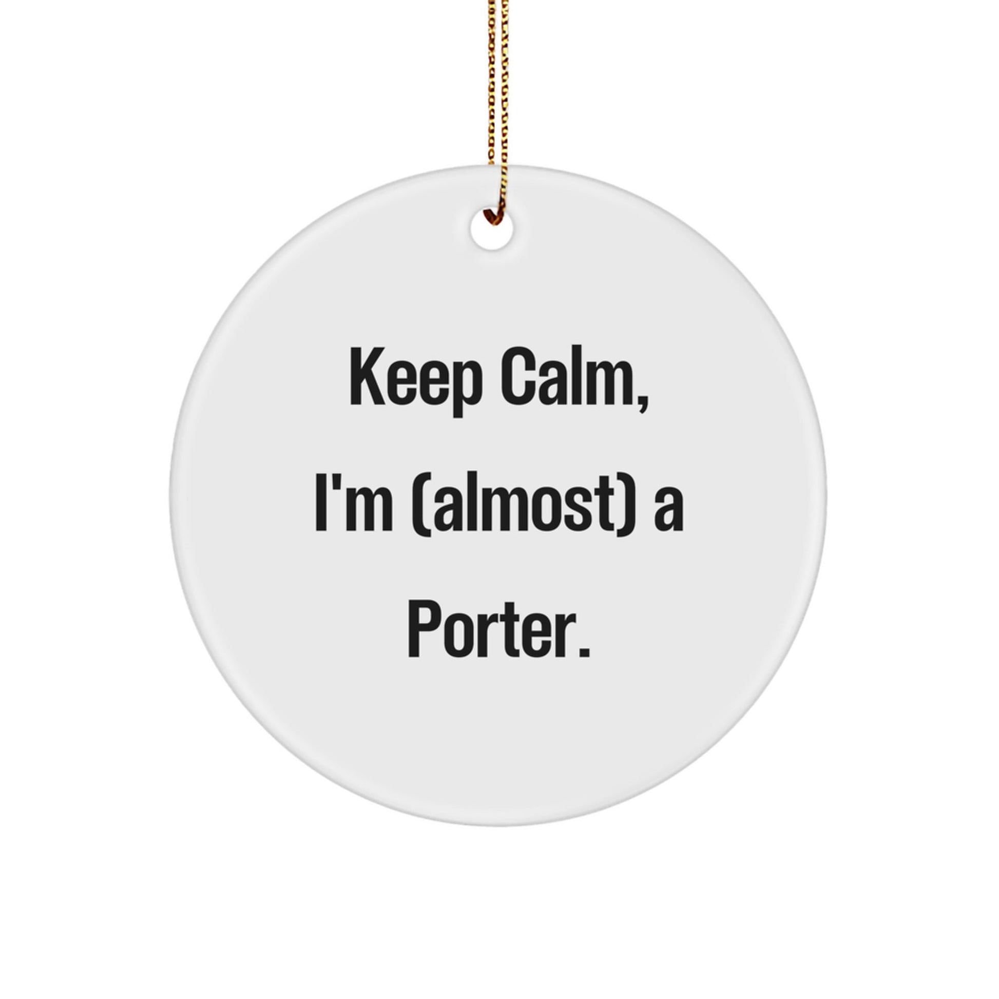Funny Circle Ornament Gifts from Men to Porter Friends for Christmas - The Buy Boom