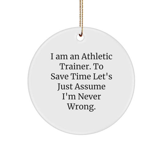 Funny Circle Ornaments for Athletic Trainer Friends from Men - Christmas Unique Gifts for Him - The Buy Boom