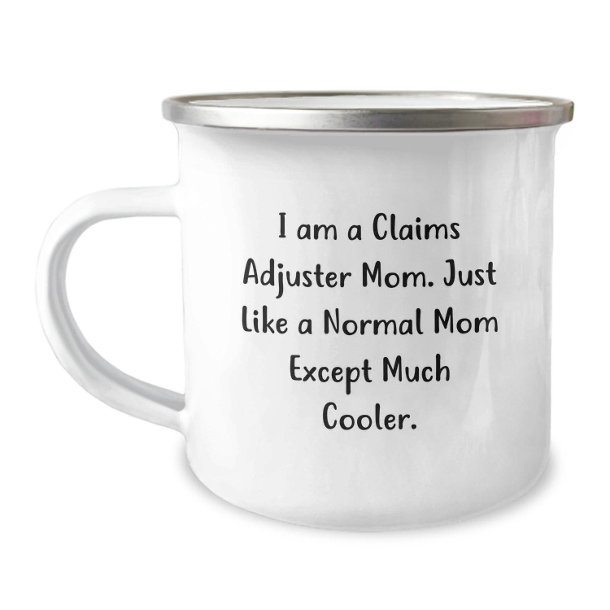 Funny Claims Adjuster Mom Gifts from Friends to Christmas Unique Gifts for Claims Adjuster Moms Camping Mug, Camping Mug for Claims Adjuster Women, I Am A Claims Adjuster Mom Mug - The Buy Boom