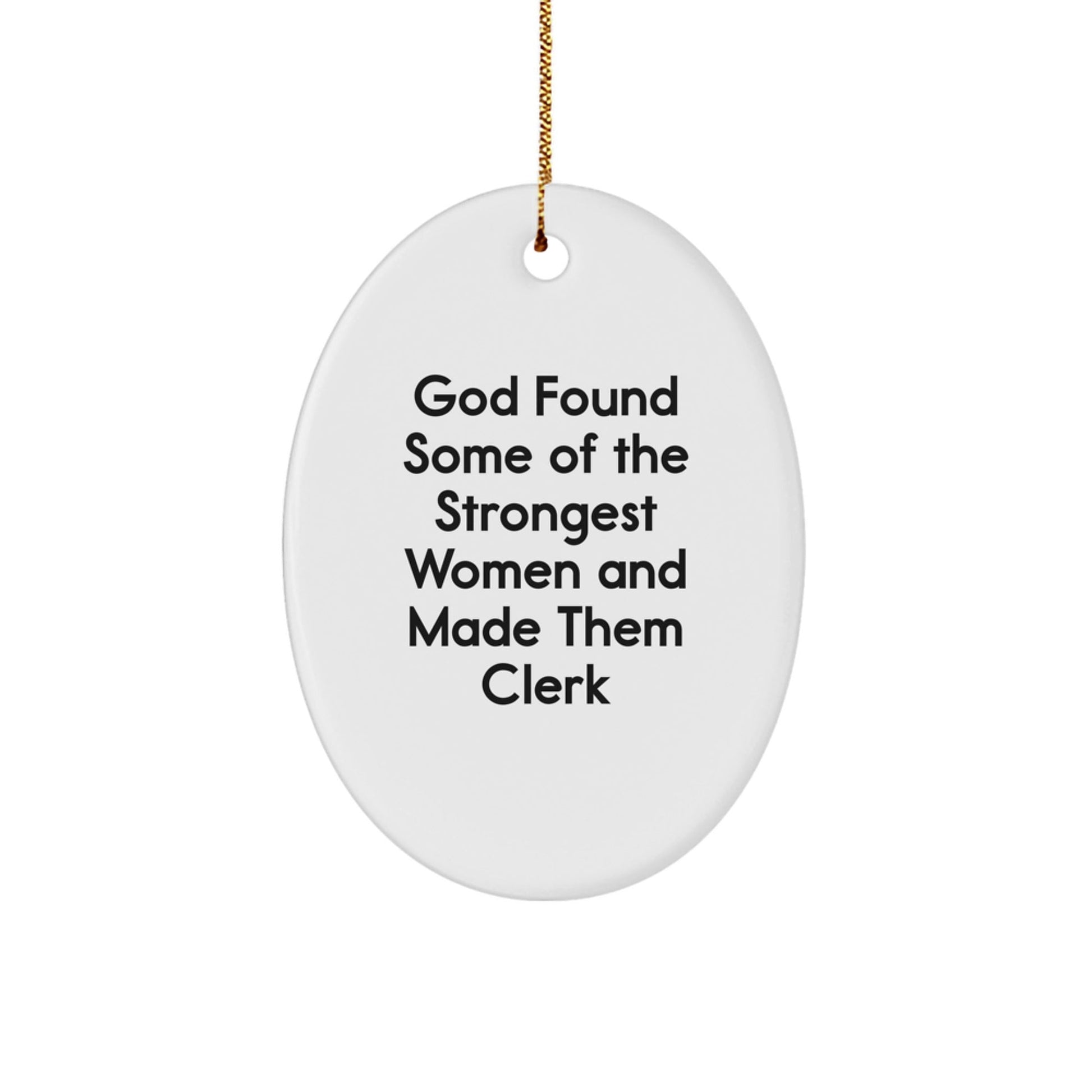 Funny Clerk Gifts from Men for Women, Oval Ornament with Inspirational Quote, Christmas Unique Presents for Office Staff - The Buy Boom