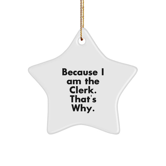 Funny Clerk Star Ornament Gifts from Friends for Clerk Christmas Unique Gifts - The Buy Boom