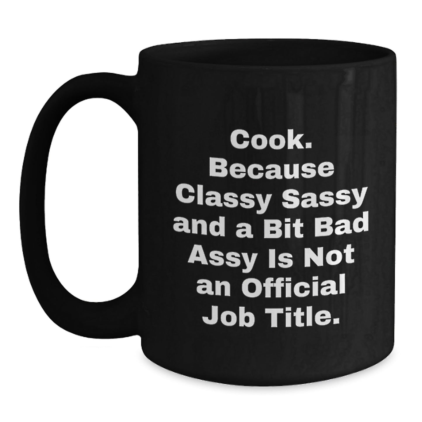 Funny Coffee Mugs for Cook, Gifts from Men to Friends, Unique Black Coffee Mug, Christmas Unique Gifts, Cook Quote by Gifts for Men - The Buy Boom