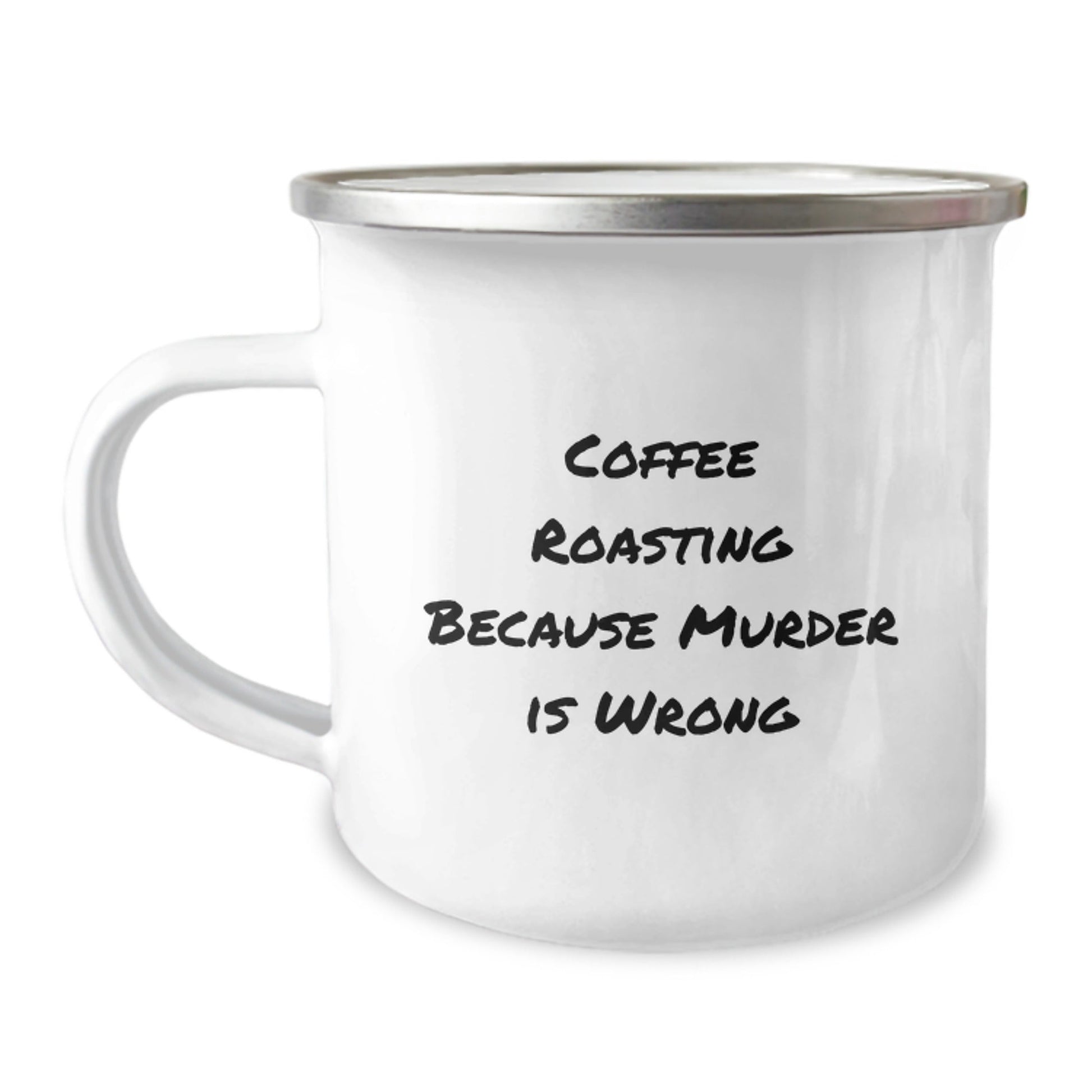 Funny Coffee Roasting Gifts for Men, Camping Mug with Quote Coffee Roasting Because Murder Is Wrong, Graduation Unique Gifts from Family - The Buy Boom