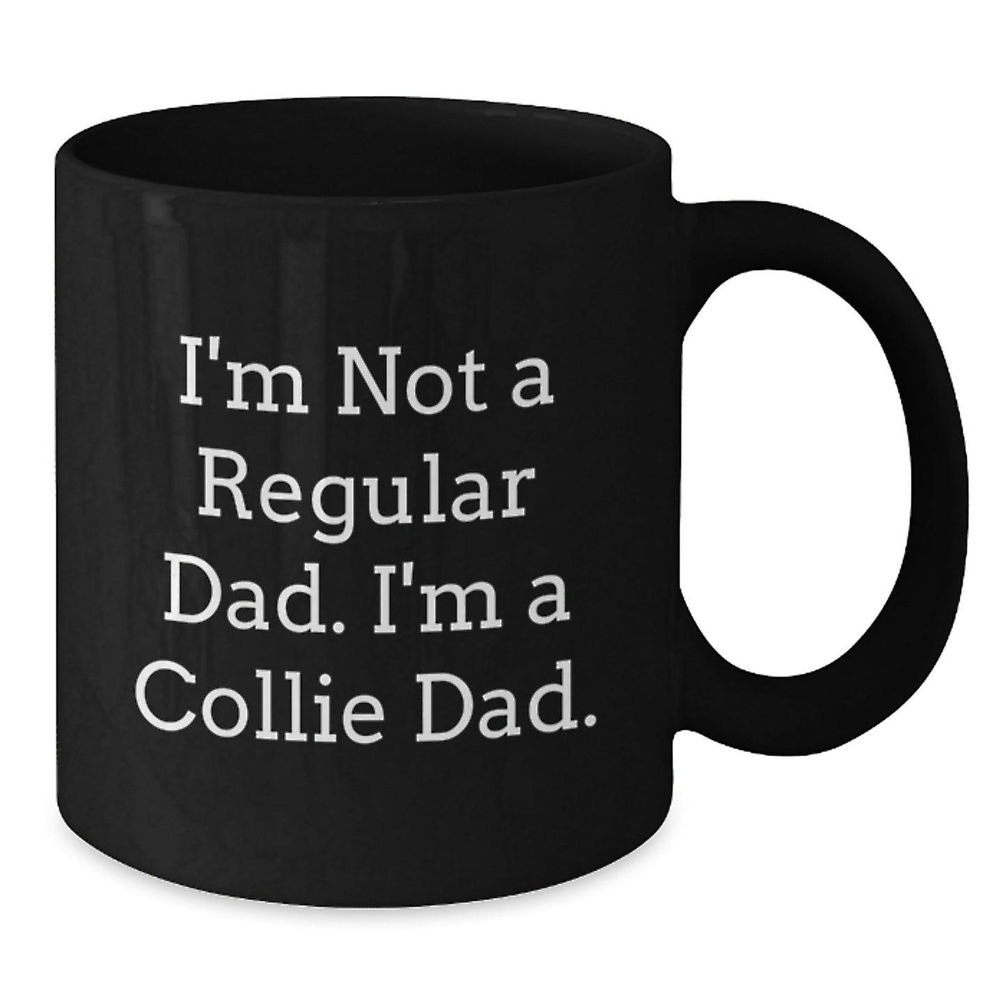 Funny Collie Dog Christmas Unique Gifts from Dad to Collie Dad - Black Coffee Mug for Collie Dog Lovers - The Buy Boom