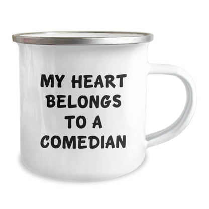 Funny Comedian Gifts for Men Comedian Lover Birthday Unique Gifts from Friends Camping Mug with My Heart Belongs To A Comedian Quote - The Buy Boom