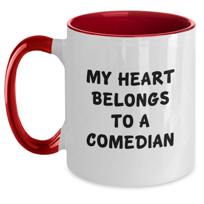 Funny Comedian Gifts from Friends for Comedian Lover, Two Tone Coffee Mug, 'My Heart Belongs To A Comedian' Birthday Unique Mugs - The Buy Boom