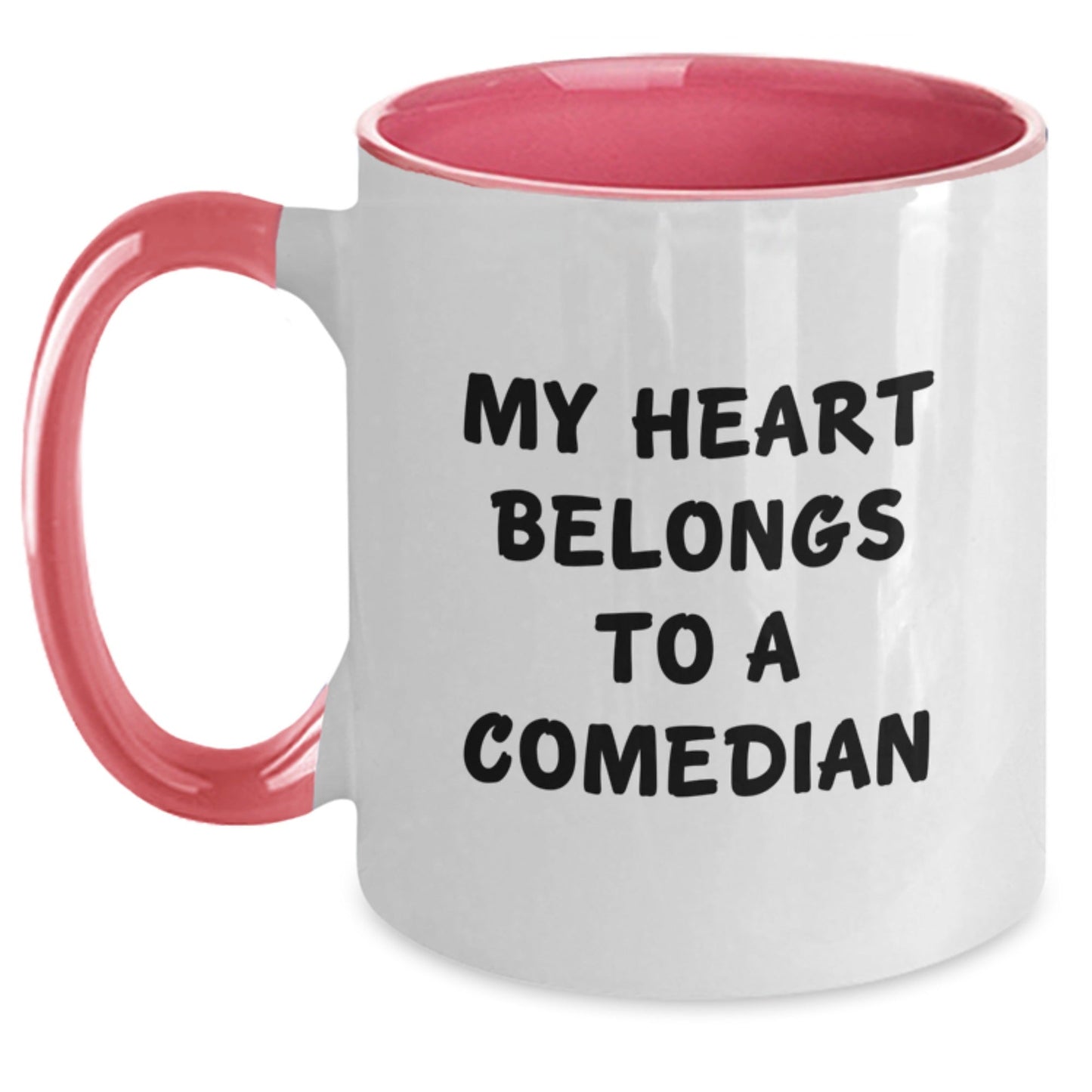 Funny Comedian Gifts from Friends for Comedian Lover, Two Tone Coffee Mug, 'My Heart Belongs To A Comedian' Birthday Unique Mugs - The Buy Boom