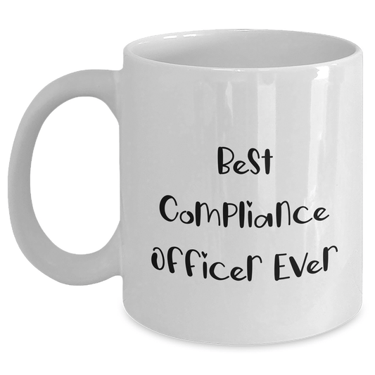 Funny Compliance Officer Gifts - Best Ever Mug for Graduation from Friends, Coworkers, or Family - The Buy Boom