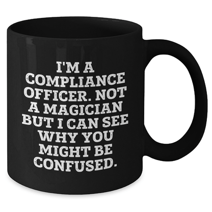 Funny Compliance Officer Gifts from Family to Compliance Officer Dad on Father's Day - Unique Black Coffee Mug - The Buy Boom