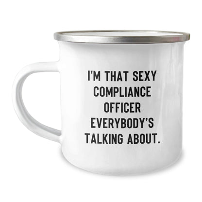 Funny Compliance Officer Gifts from Friends for Men, I'm That Sexy Compliance Officer Everybody's Talking About. Christmas Unique Mugs for Compliance Officers - The Buy Boom