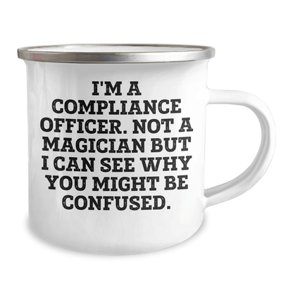 Funny Compliance Officer Gifts, 'I'm A Compliance Officer. Not A Magician...' Camping Mug for Dad's Special Day, Gifts from Family or Friends - The Buy Boom