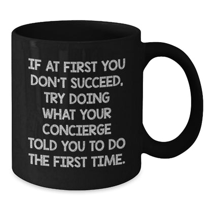 Funny Concierge Gifts from Men, Unique Black Coffee Mug for Concierge Enthusiast, Inspirational Quote Christmas Unique Gifts - The Buy Boom