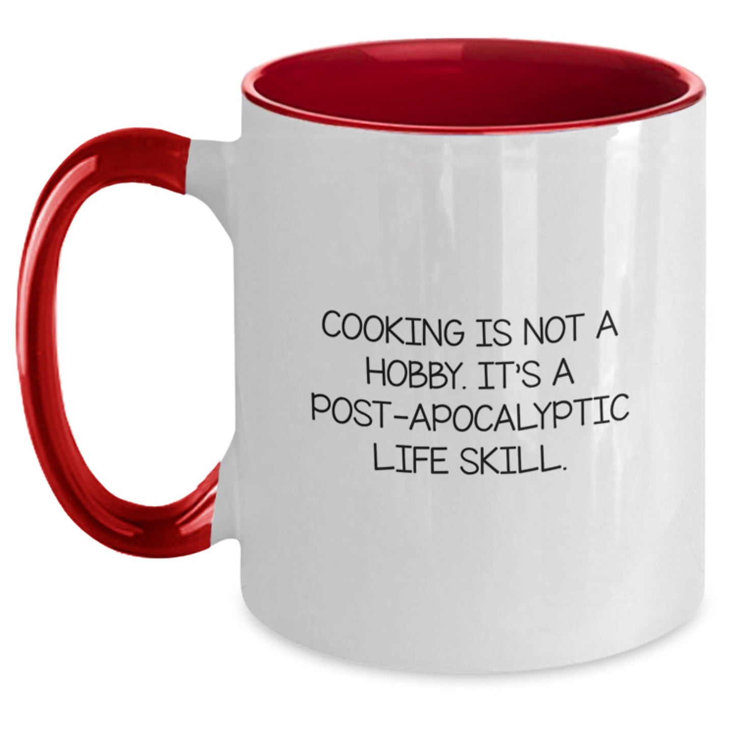 Funny Cooking Gifts for Graduates - 'Cooking Is Not A Hobby. It's A Post - apocalyptic Life Skill.' Two Tone Coffee Mug by Friends for Family - The Buy Boom