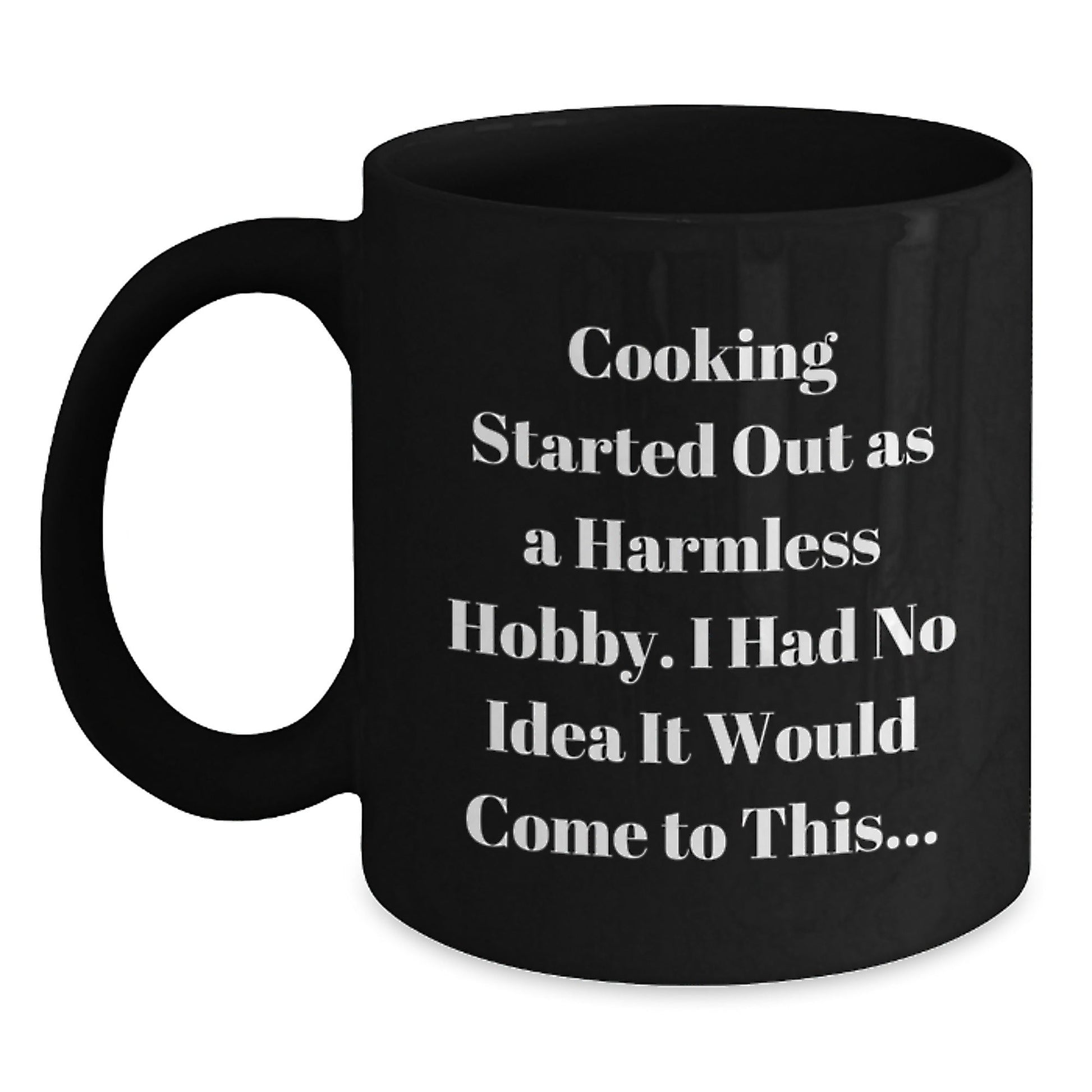 Funny Cooking Quote Graduation Gifts from Friends for Cooking Enthusiasts Black Coffee Mugs, Microwave and Dishwasher Safe - The Buy Boom