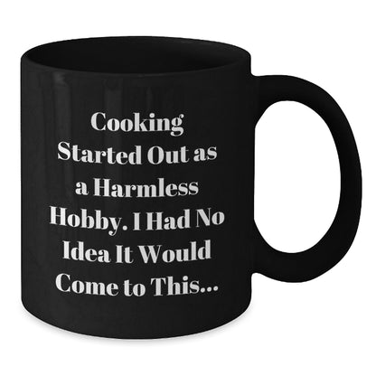 Funny Cooking Quote Graduation Gifts from Friends for Cooking Enthusiasts Black Coffee Mugs, Microwave and Dishwasher Safe - The Buy Boom