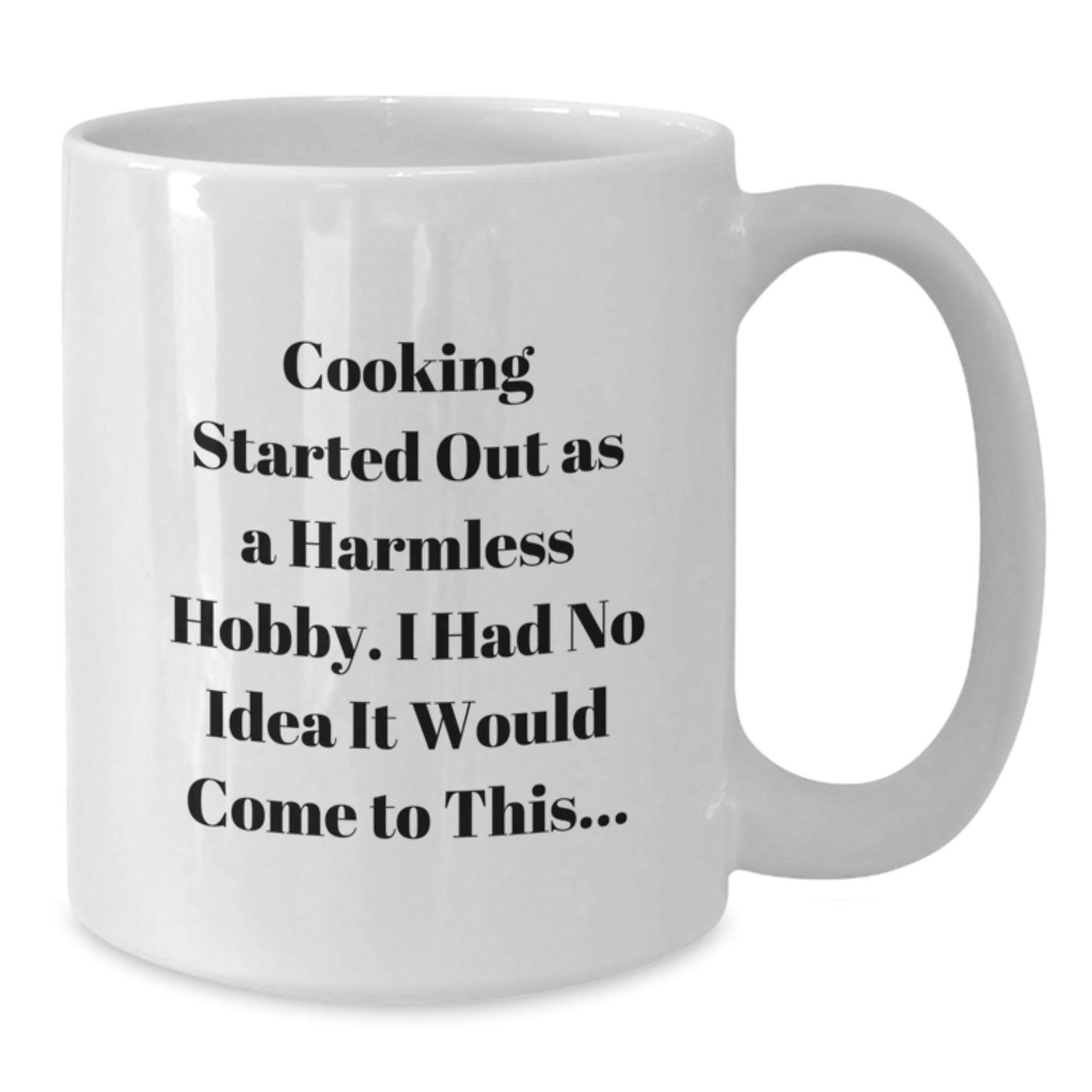 Funny Cooking Quote White Coffee Mug, Gifts from Mom to Daughter, Unique Graduation Gifts for Her, 11oz or 15oz Capacity, Microwave and Dishwasher Safe - The Buy Boom