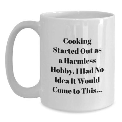 Funny Cooking Quote White Coffee Mug, Gifts from Mom to Daughter, Unique Graduation Gifts for Her, 11oz or 15oz Capacity, Microwave and Dishwasher Safe - The Buy Boom
