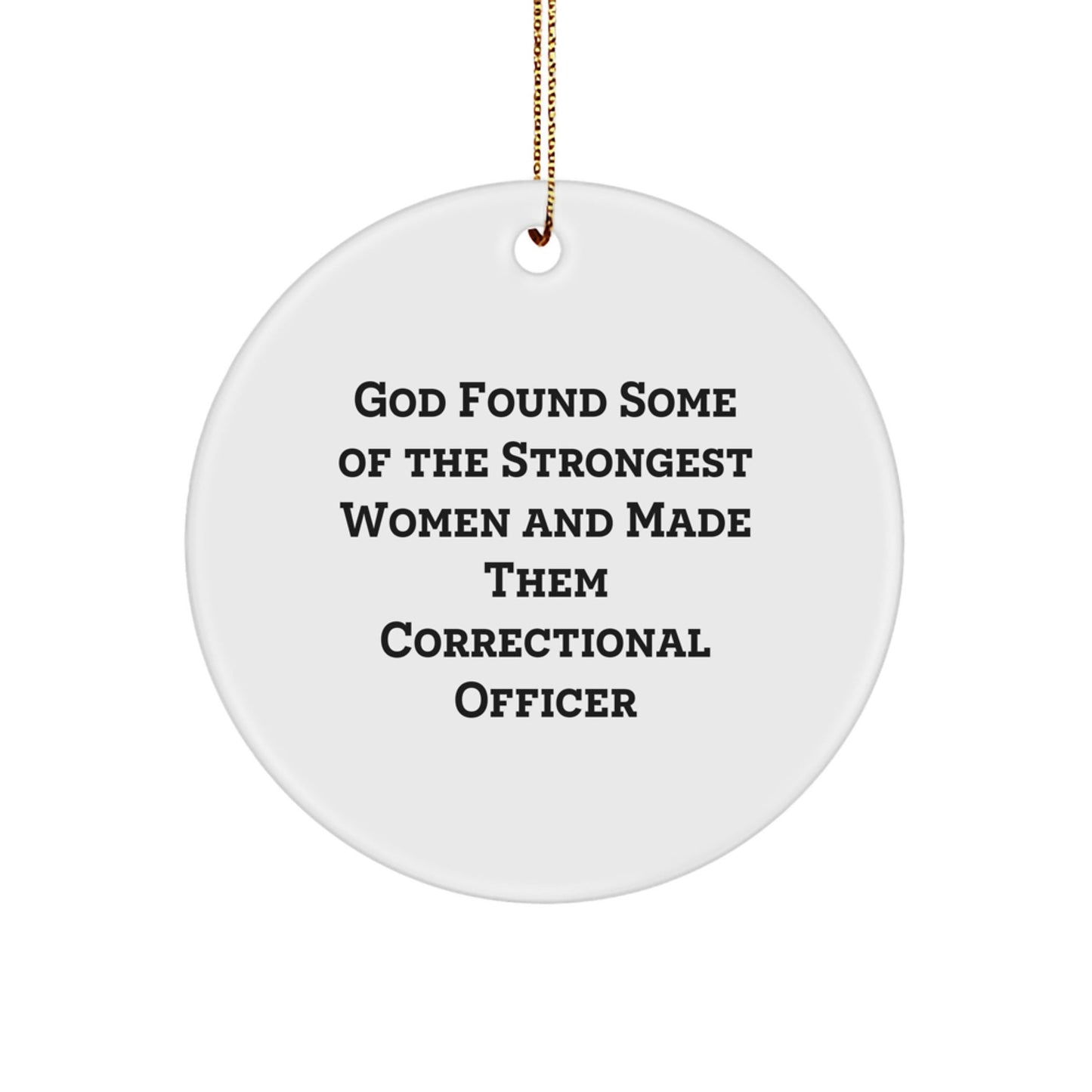 Funny Correctional Officer Gifts for Women from Men - Christmas Unique Circle Ornament - The Buy Boom