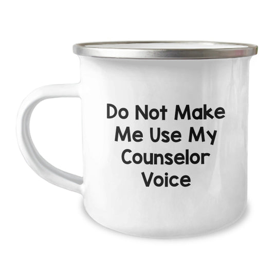 Funny Counselor Gifts, 'Do Not Make Me Use My Counselor Voice' Camping Mug for Birthday, Gifts from Friends, Gifts for Counselor - The Buy Boom