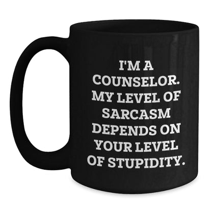 Funny Counselor Gifts for Men Women Coworkers Family, 'I'm A Counselor My Level Of Sarcasm Depends On Your Level Of Stupidity' Black Coffee Mug, Christmas Unique Gifts - The Buy Boom